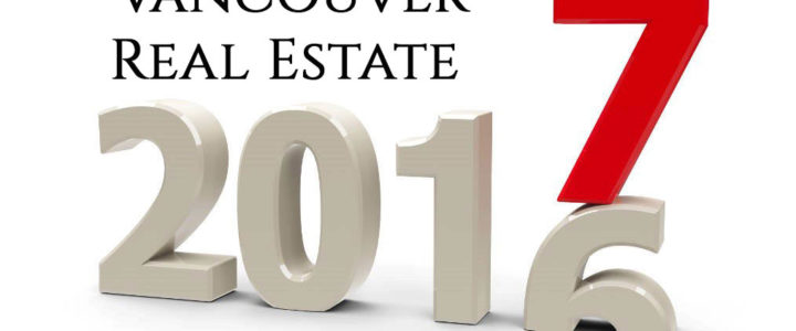 A Quick Review on 2016 Vancouver Real Estate Year A Quick Review on 2016 Vancouver Real Estate Year